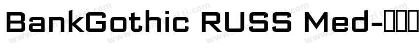 BankGothic RUSS Med字体转换